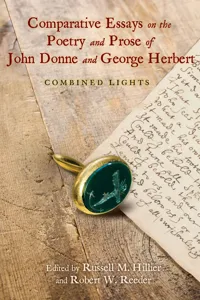 Comparative Essays on the Poetry and Prose of John Donne and George Herbert_cover