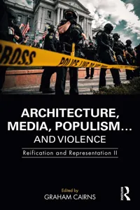 Architecture, Media, Populism… and Violence_cover