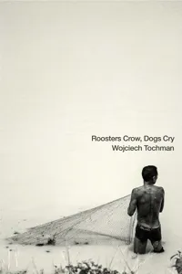 Roosters Crow, Dogs Cry_cover