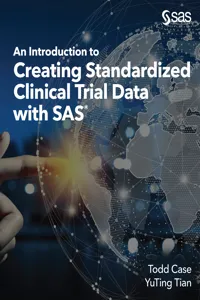 An Introduction to Creating Standardized Clinical Trial Data with SAS_cover