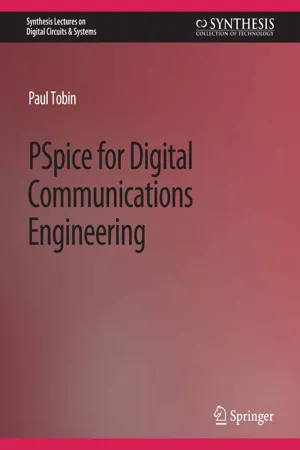 PSpice for Digital Communications Engineering