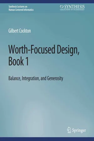 Worth-Focused Design, Book 1