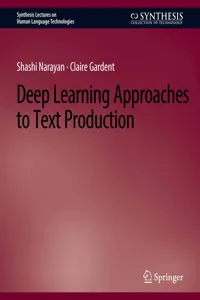 Deep Learning Approaches to Text Production_cover