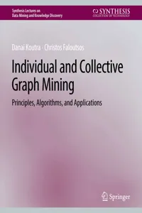 Individual and Collective Graph Mining_cover