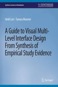 A Guide to Visual Multi-Level Interface Design From Synthesis of Empirical Study Evidence_cover