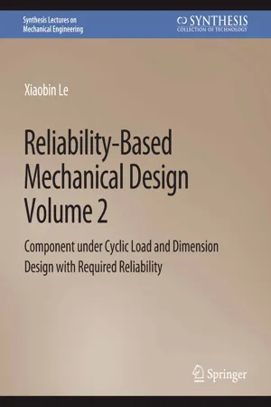 Reliability-Based Mechanical Design, Volume 2