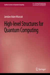 High Level Structures for Quantum Computing_cover