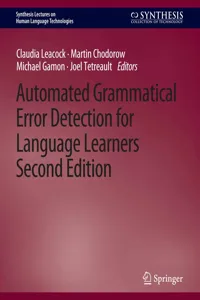 Automated Grammatical Error Detection for Language Learners, Second Edition_cover