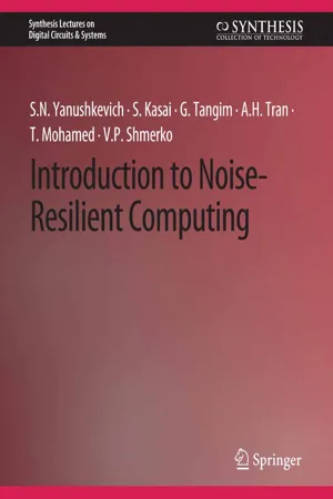 Introduction to Noise-Resilient Computing