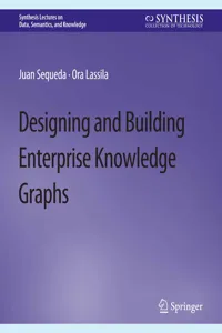 Designing and Building Enterprise Knowledge Graphs_cover