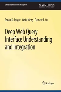 Deep Web Query Interface Understanding and Integration_cover