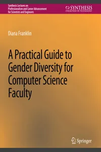 A Practical Guide to Gender Diversity for Computer Science Faculty_cover