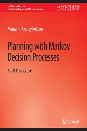 Planning with Markov Decision Processes