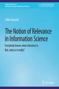 The Notion of Relevance in Information Science_cover