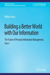 Building a Better World with Our Information_cover