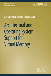 Architectural and Operating System Support for Virtual Memory_cover