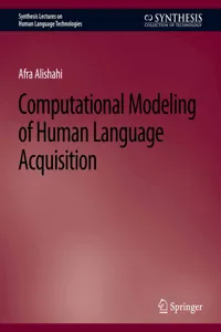 Computational Modeling of Human Language Acquisition_cover