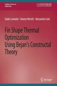 Fin-Shape Thermal Optimization Using Bejan's Constuctal Theory_cover