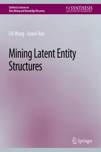 Mining Latent Entity Structures_cover