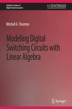 Modeling Digital Switching Circuits with Linear Algebra