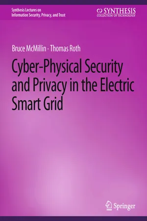 Cyber-Physical Security and Privacy in the Electric Smart Grid