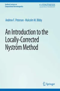 An Introduction to the Locally Corrected Nystrom Method_cover