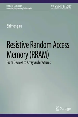 Resistive Random Access Memory (RRAM)