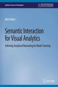 Semantic Interaction for Visual Analytics_cover