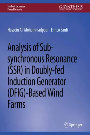 Analysis of Sub-synchronous Resonance (SSR) in Doubly-fed Induction Generator (DFIG)-Based Wind Farms