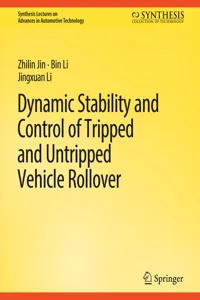 Dynamic Stability and Control of Tripped and Untripped Vehicle Rollover_cover