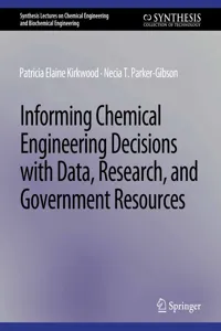 Informing Chemical Engineering Decisions with Data, Research, and Government Resources_cover
