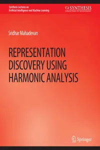 Representation Discovery using Harmonic Analysis_cover