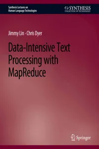 Data-Intensive Text Processing with MapReduce_cover