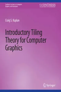 Introductory Tiling Theory for Computer Graphics_cover