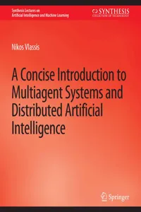 A Concise Introduction to Multiagent Systems and Distributed Artificial Intelligence_cover