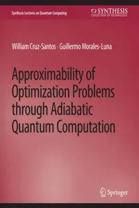 Approximability of Optimization Problems through Adiabatic Quantum Computation_cover