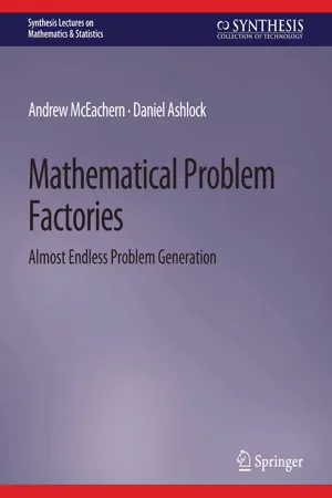 Mathematical Problem Factories