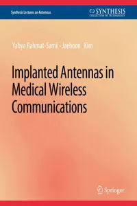 Implanted Antennas in Medical Wireless Communications_cover