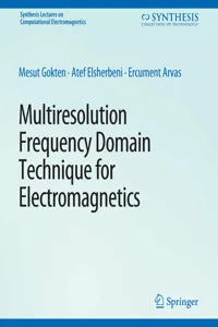 Multiresolution Frequency Domain Technique for Electromagnetics_cover