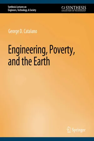 Engineering, Poverty, and the Earth