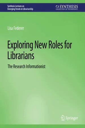 Exploring New Roles for Librarians