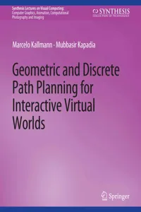Geometric and Discrete Path Planning for Interactive Virtual Worlds_cover