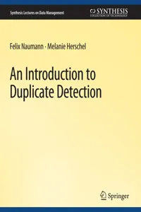 An Introduction to Duplicate Detection_cover