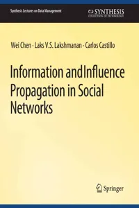 Information and Influence Propagation in Social Networks_cover