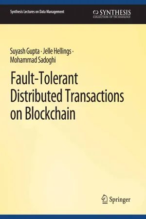 Fault-Tolerant Distributed Transactions on Blockchain