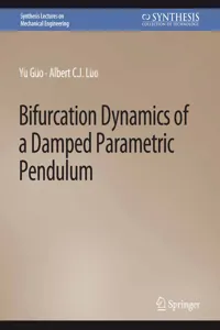 Bifurcation Dynamics of a Damped Parametric Pendulum_cover