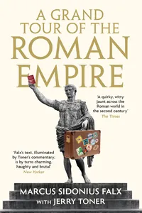 A Grand Tour of the Roman Empire by Marcus Sidonius Falx_cover