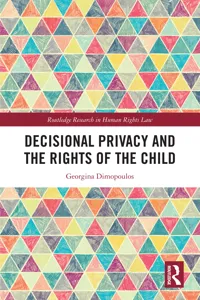 Decisional Privacy and the Rights of the Child_cover