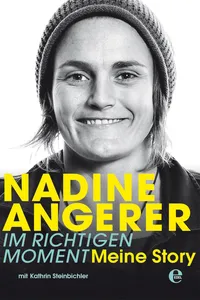 Nadine Angerer - Im richtigen Moment_cover