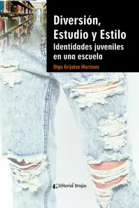 Diversión estudio y estilo. identidades juveniles en una escuela_cover